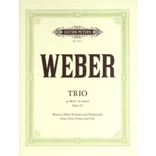 WEBER CARL MARIA VON - TRIO IN G MINOR OP.63 - PIANO TRIOS