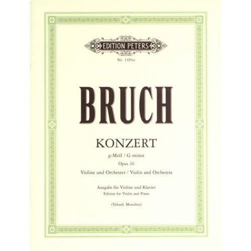 BRUCH MAX - CONCERTO NO.1 IN G MINOR OP.26 - VIOLIN AND PIANO
