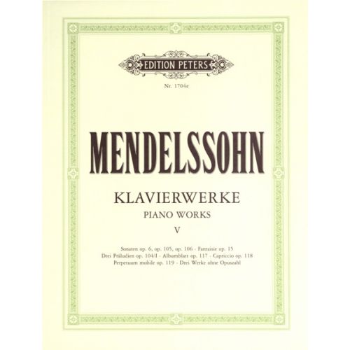 MENDELSSOHN FELIX - COMPLETE PIANO WORKS VOL.5 - PIANO