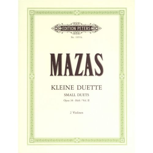 MAZAS JACQUES-FÉRÉOL - SMALL DUETS OP.38 VOL.II - VIOLIN DUETS