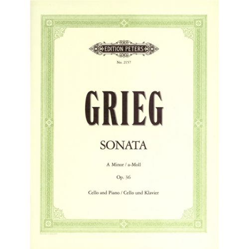 EDITION PETERS Grieg Edvard - Cello Sonata In A Minor Op.36 - Cello And Piano
