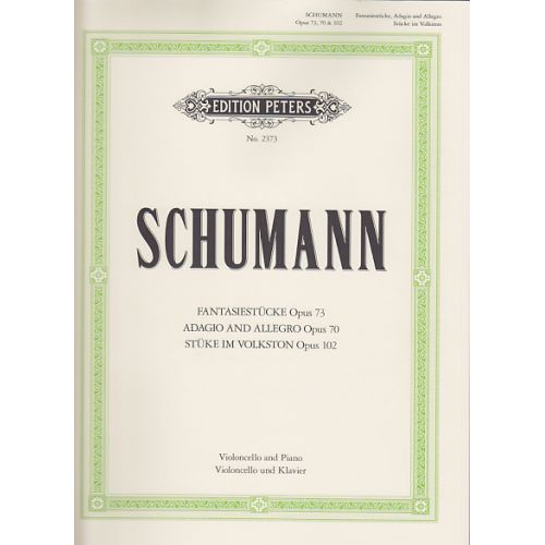 SCHUMANN R. - FANTASIESTUCKE, ADAGIO UND ALLEGRO, STUCKE IM VOLKSTON - VIOLONCELLE ET PIANO 