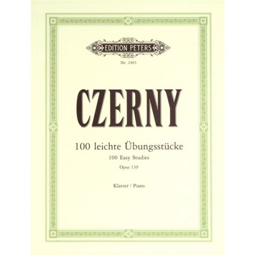 CZERNY CARL - 100 EASY PROGRESSIVE PIECES WITHOUT OCTAVES OP.139 - PIANO