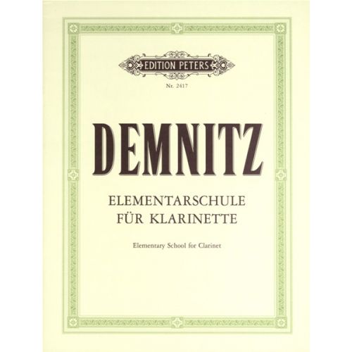 DEMNITZ FRIEDRICH - ELEMENTARY CLARINET TUTOR - CLARINET