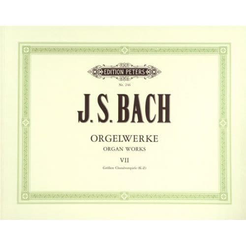 BACH JOHANN SEBASTIAN - COMPLETE ORGAN WORKS IN 9 VOLUMES, VOL.7 - ORGAN