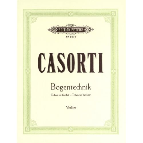 CASORTI AUGUST - BOWING TECHNIQUE OP.50 - VIOLIN