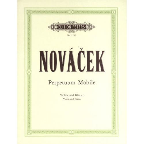 NOVACEK OTTOKAR - PERPETUUM MOBILE - VIOLIN AND PIANO