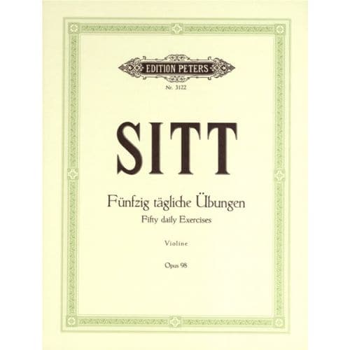 EDITION PETERS SITT HANS - 50 DAILY EXERCISES OP.98 - VIOLIN