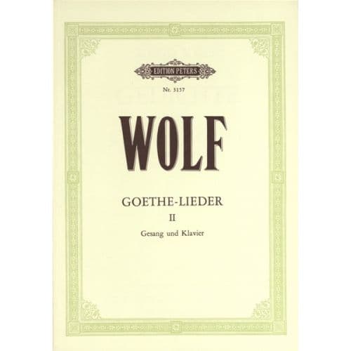 EDITION PETERS WOLF HUGO - GOETHE-LIEDER: 51 SONGS VOL.2 - VOICE AND PIANO (PAR 10 MINIMUM)