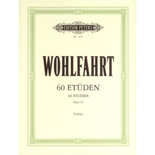 WOHLFAHRT FRANZ - 60 ETUDES OP.45 - VIOLON