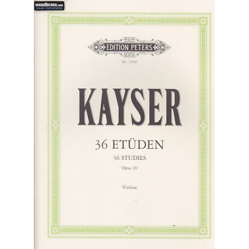 EDITION PETERS KAYSER - ETUDES OP.20 POUR VIOLON