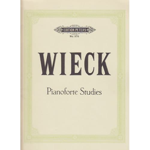 WIECK - PIANOFORTE STUDIES