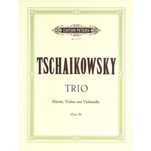 EDITION PETERS TCHAIKOVSKY PYOTR ILYICH - PIANO TRIO IN A MINOR OP.50 