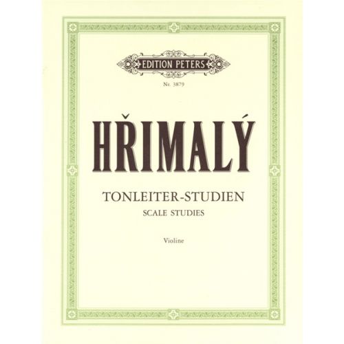 EDITION PETERS HRIMALY JOHANN SCALE STUDIES VIOLIN Woodbrass