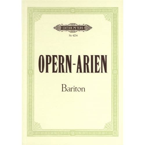 OPERA ARIAS FOR BARITONE - VOICE AND PIANO (PAR 10 MINIMUM)