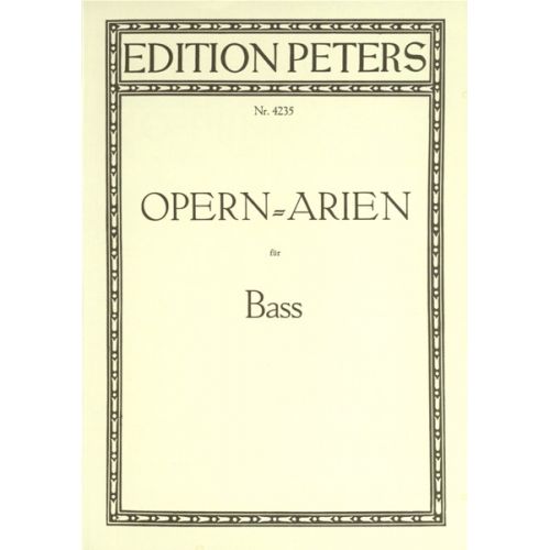 OPERA ARIAS FOR BASS - VOICE AND PIANO (PAR 10 MINIMUM)