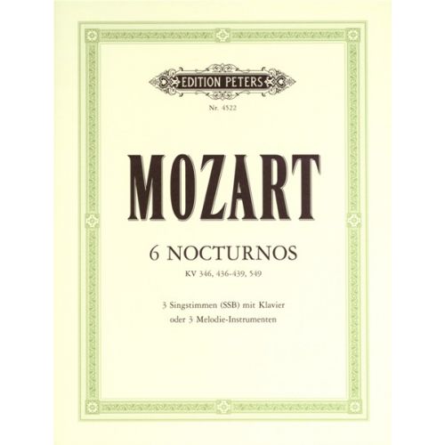 EDITION PETERS MOZART WOLFGANG AMADEUS - 6 NOCTURNES - MIXED ENSEMBLE
