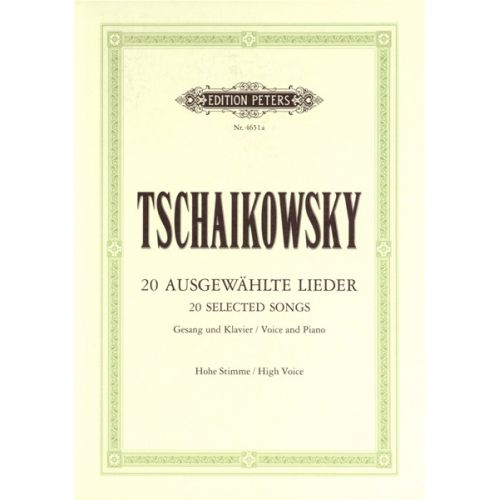 EDITION PETERS TCHAIKOVSKY PYOTR ILYICH - 20 LIEDER - VOICE AND PIANO (PER 10 MINIMUM)