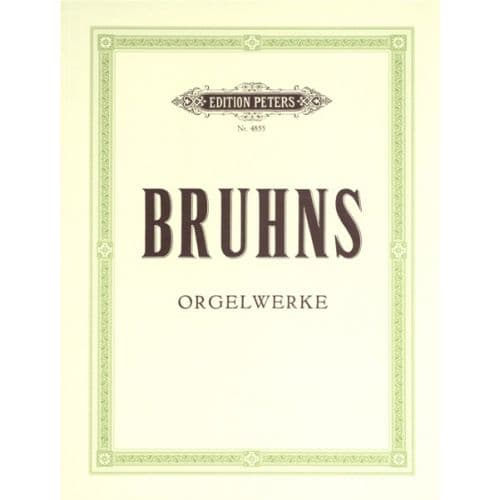 BRUCKNER ANTON - COMPLETE ORGAN WORKS - ORGAN