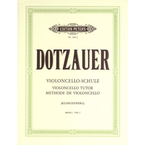 DOTZAUER FRIEDRICH - VIOLONCELLO TUTOR VOL.1 - CELLO