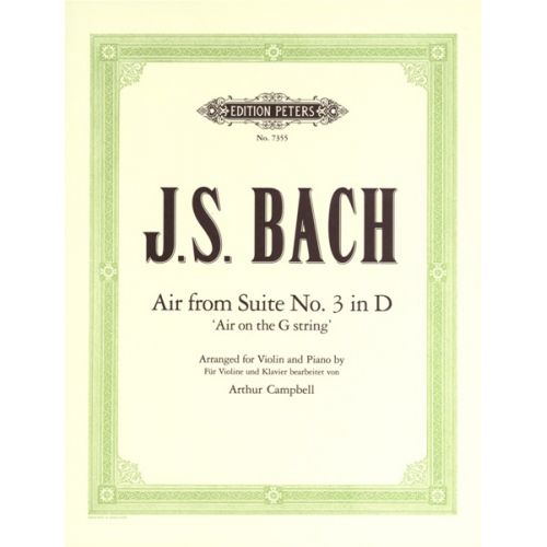 BACH JOHANN SEBASTIAN - 'AIR ON THE G STRING' FROM ORCHESTRAL SUITE NO.3 IN D - VIOLIN AND PIANO