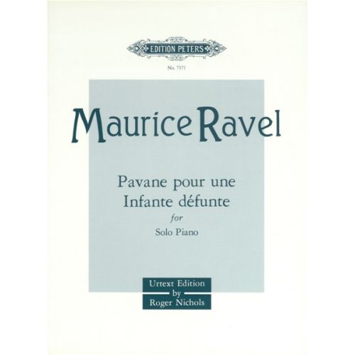 RAVEL MAURICE - PAVANE POUR UNE INFANTE DÃ‰FUNTE - PIANO