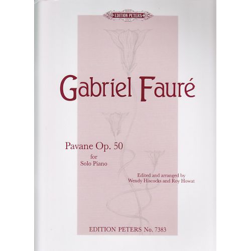 FAURE G. - PAVANE OP. 50 - PIANO