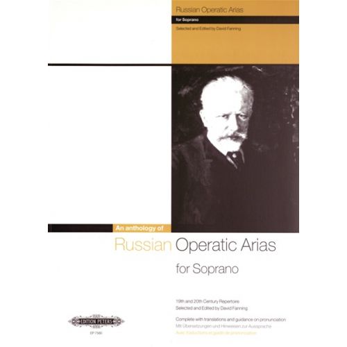 EDITION PETERS RUSSIAN OPERATIC ARIAS - SOPRANO AND PIANO