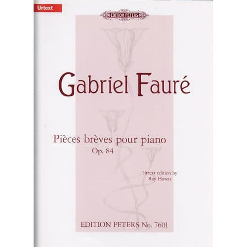 FAURE G. - PIECES BREVES - PIANO