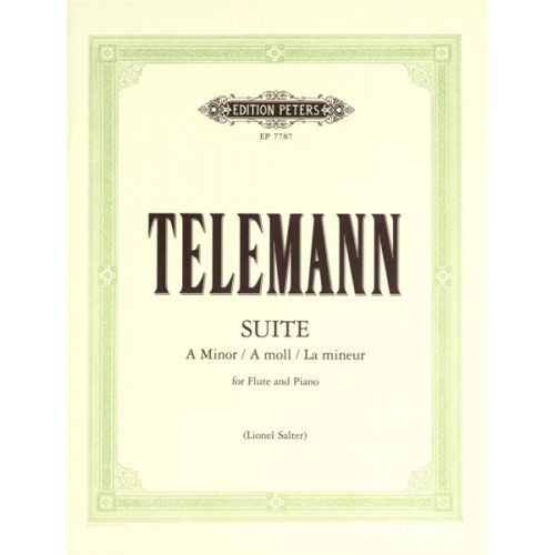 EDITION PETERS Telemann Georg Philipp - Suite In A Minor - Flute And Piano