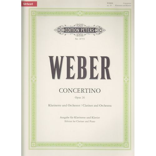 EDITION PETERS WEBER C.M.VON - CONCERTO OP.26 - CLARINETTE