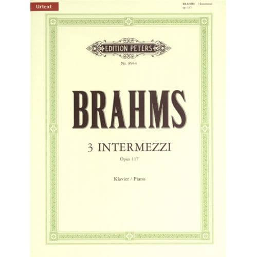 BRAHMS JOHANNES - 3 INTERMEZZI OP.117 - PIANO