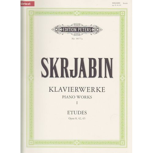 EDITION PETERS SKRJABIN - KLAVIERWERKE I - ETUDES OP.8, 42, 65 - PIANO