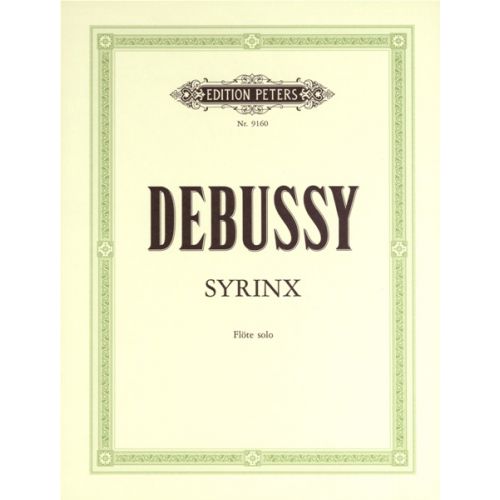 EDITION PETERS DEBUSSY CLAUDE - SYRINX - FLUTE/PICCOLO