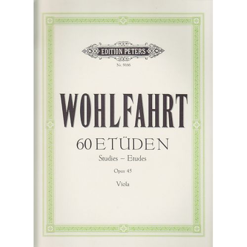 WOHLFAHRT - 60 ETUDES OP.45 POUR ALTO