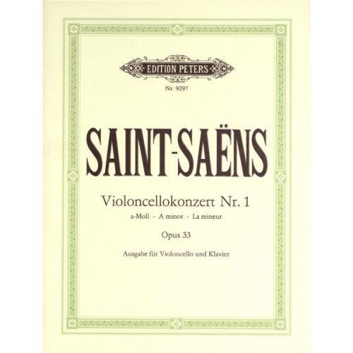 SAINT-SAËNS CAMILLE - CONCERTO NO.1 IN A MINOR OP.33 - CELLO AND PIANO