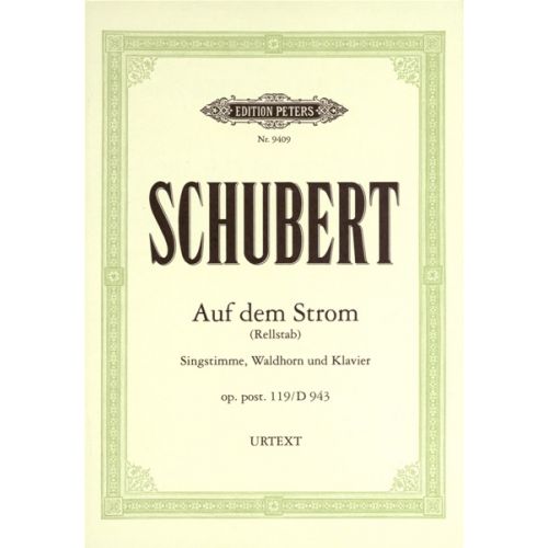 EDITION PETERS SCHUBERT FRANZ - AUF DEM STROM - VOICE(S) AND VARIOUS INSTRUMENTS (PER 10 MINIMUM)