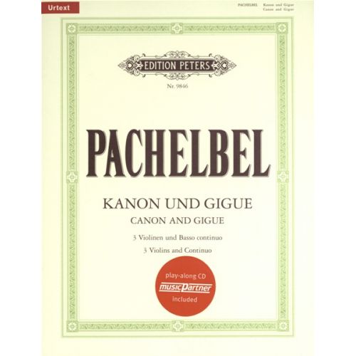 EDITION PETERS PACHELBEL J. - KANON UND GIGUE D-DUR - 3 VIOLONS ET BC