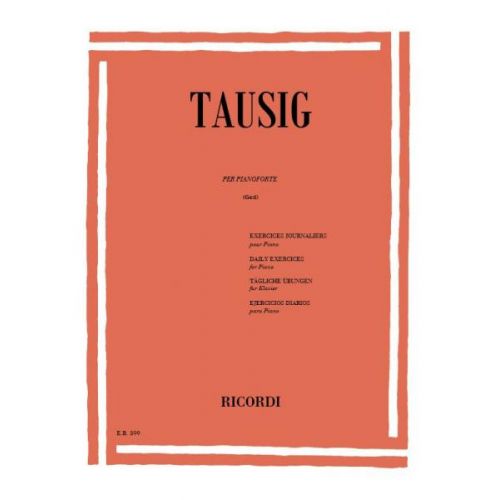 RICORDI TAUSIG K. - ESERCIZI GIORNALIERI PER PIANOFORTE
