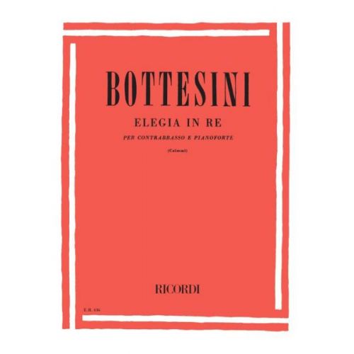 BOTTESINI G. - ELEGIA IN RE - CONTREBASSE ET PIANO