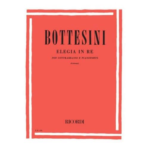 RICORDI BOTTESINI G. - ELEGIA IN RE - CONTREBASSE ET PIANO