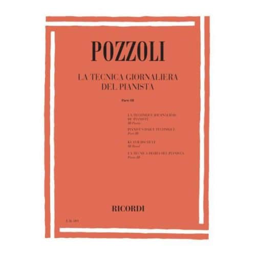 RICORDI POZZOLI E. - TECNICA GIORNALIERA DEL PIANISTA PARTE III - PIANO