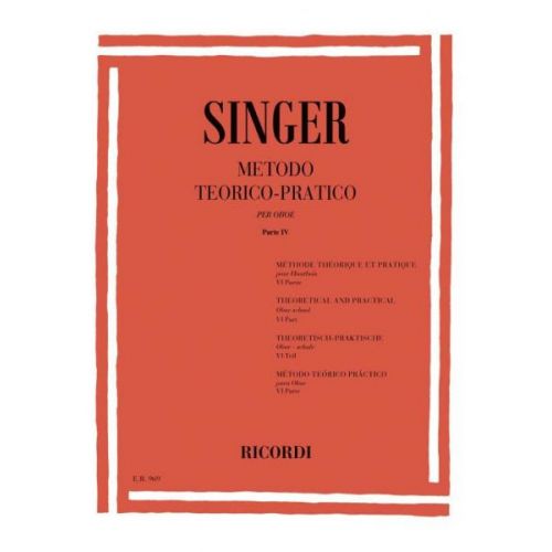 SINGER S. - METODO TEORICO-PRATICO PER OBOE - PARTE VI - HAUTBOIS