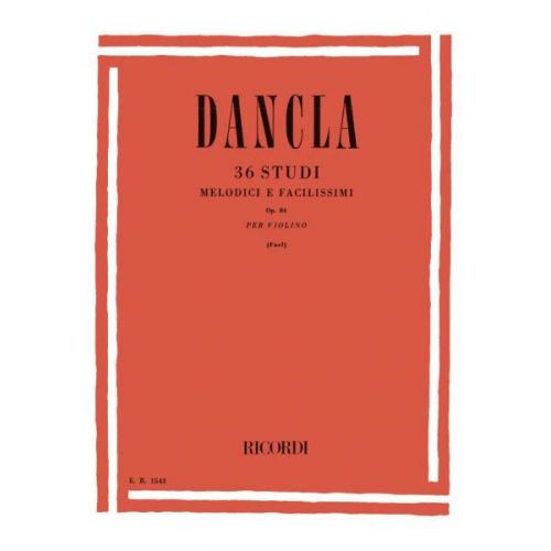 RICORDI DANCLA C. - 36 STUDI MELODICI E FACILISSIMI OP.84 - VIOLON