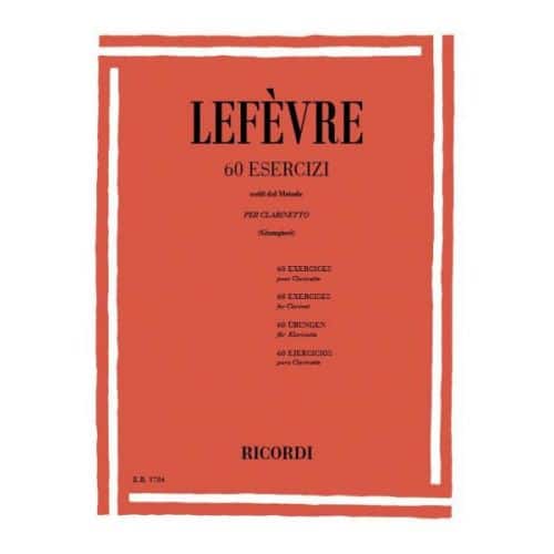LEFEVRE J.X. - 60 ESERCIZI (SCELTI DAL METODO) - CLARINETTE