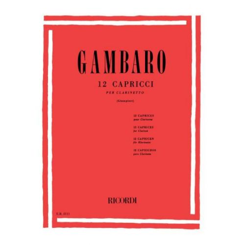 RICORDI GAMBARO G.B. - 12 CAPRICCI - CLARINETTE