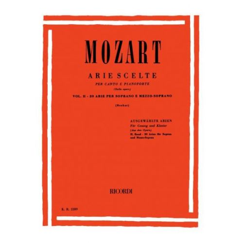 RICORDI MOZART W.A. - ARIE SCELTE VOL. II: 20 ARIE PER SOPRANO E MEZZO-SOPRANO