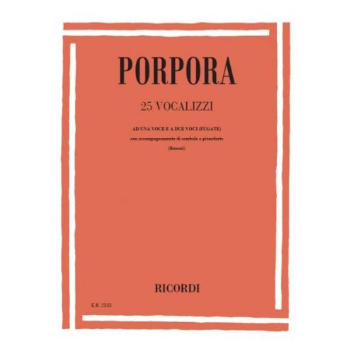 RICORDI PORPORA N. - 25 VOCALIZZI AD UNA VOCE E A 2 VOCI - CHANT