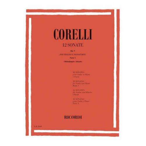RICORDI CORELLI A. - 12 SONATE OP. V - VIOLON ET BASSE