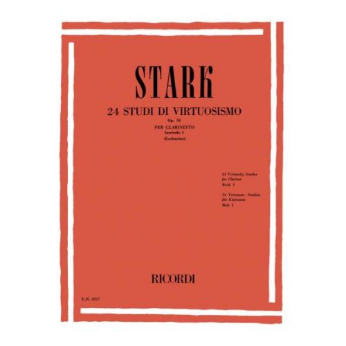 STARK R. - 24 STUDI DI VIRTUOSISMO, OP. 51 - CLARINETTE